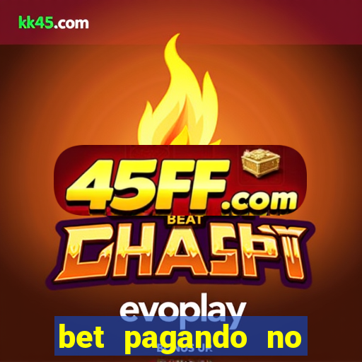 bet pagando no cadastro sem deposito